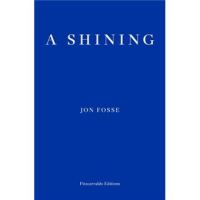 A Shining, Jon Fosse (2023)
